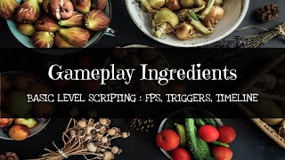 Famous Gameplay Ingredients Tutorial : Spawn, Factories, Triggers and Timeline Control. Wealth