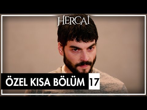 Hercai Özel Kısa Bölümler | 17. Bölüm