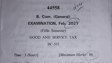 GST Question Paper 2022-2023 📜🗞️|| Goods and Service Tax Question Paper of B.com 5 th sem 2022-23
