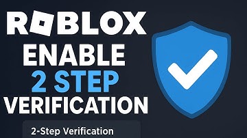 🔒 How to Enable 2 Step Verification in Roblox (Secure Your Account 2025)