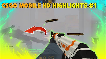 [CSGO]   ︻╦╤─  AK - 47 CSGO MOBILE HIGHLIGHTS ⚡
