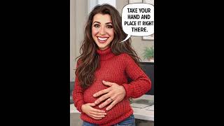 Song: Hold Me Like I’m Pregnant