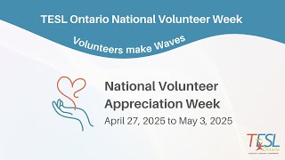 National Volunteer Appreciation Week 2025