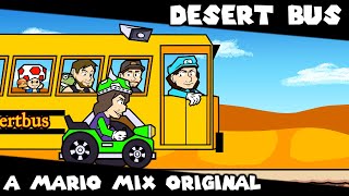 Desert Bus - A Mario Mix Original (+FLP)