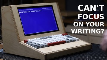 Building a Distraction-Free Writing Machine
