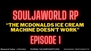 Soulja World RP: Episode 1