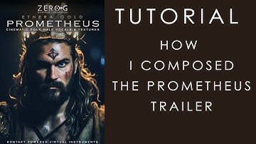 Zero-G Ethera Gold PROMETHEUS - Tutorial 04 - How I Composed Prometheus Trailer Music