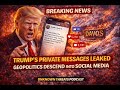 LEAKED: Trump’s Private Messages Shake Davos — Diplomacy Is Breaking Down