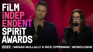 OPENING MONOLOGUE - Nick Offerman \& Megan Mullally | 2022 FiLM iNDEPENDENT SPiRiT AWARDS