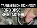 Ford DPS6 TCM Shifting Problems