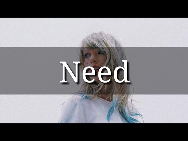 Need - Taylor Swift (Karaoke) class=