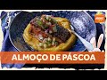 3 OPÇÕES DE RECEITAS PARA O SEU ALMOÇO DE PÁSCOA: bacalhau, filé de linguado e salmão