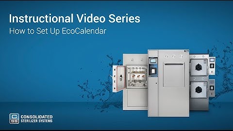 How to Set Up the EcoCalendar on Your Autoclave - Advantage Series
