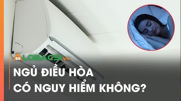Ngủ điều hòa đóng kín cửa có nguy hiểm không? Câu trả lời từ góc nhìn khoa học | Video AloBacsi