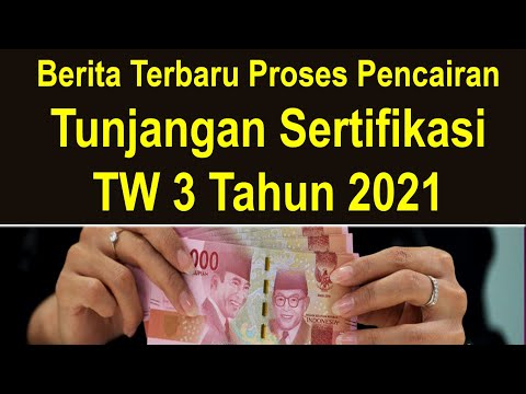 Berita terbaru pencairan tunjangan sertifikasi guru triwulan 3 tahun 2021