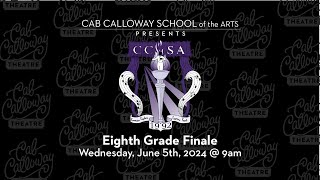 Cab Calloway School's 8th Grade Moving Up Ceremony 2025 | Cab Calloway School of the Arts