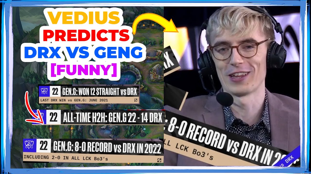Worlds Caster Vedius Predicts DRX vs GENG [FUNNY]