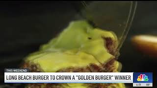 SoCal Burger Week (formerly Long Beach Burger Week) Golden Burger 2 NBC LA Aug 9 2025