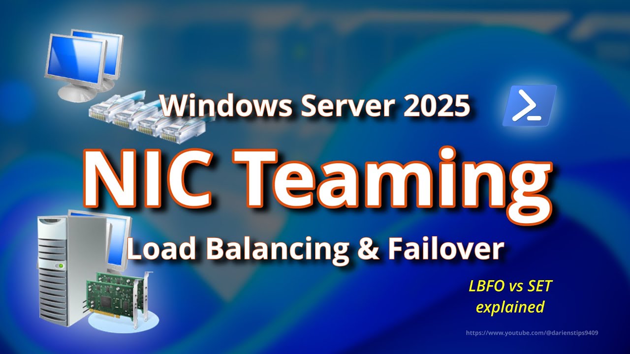 Nic Failover Windows Server 2025 NIC Teaming: Load Balancing & Failover - YouTube