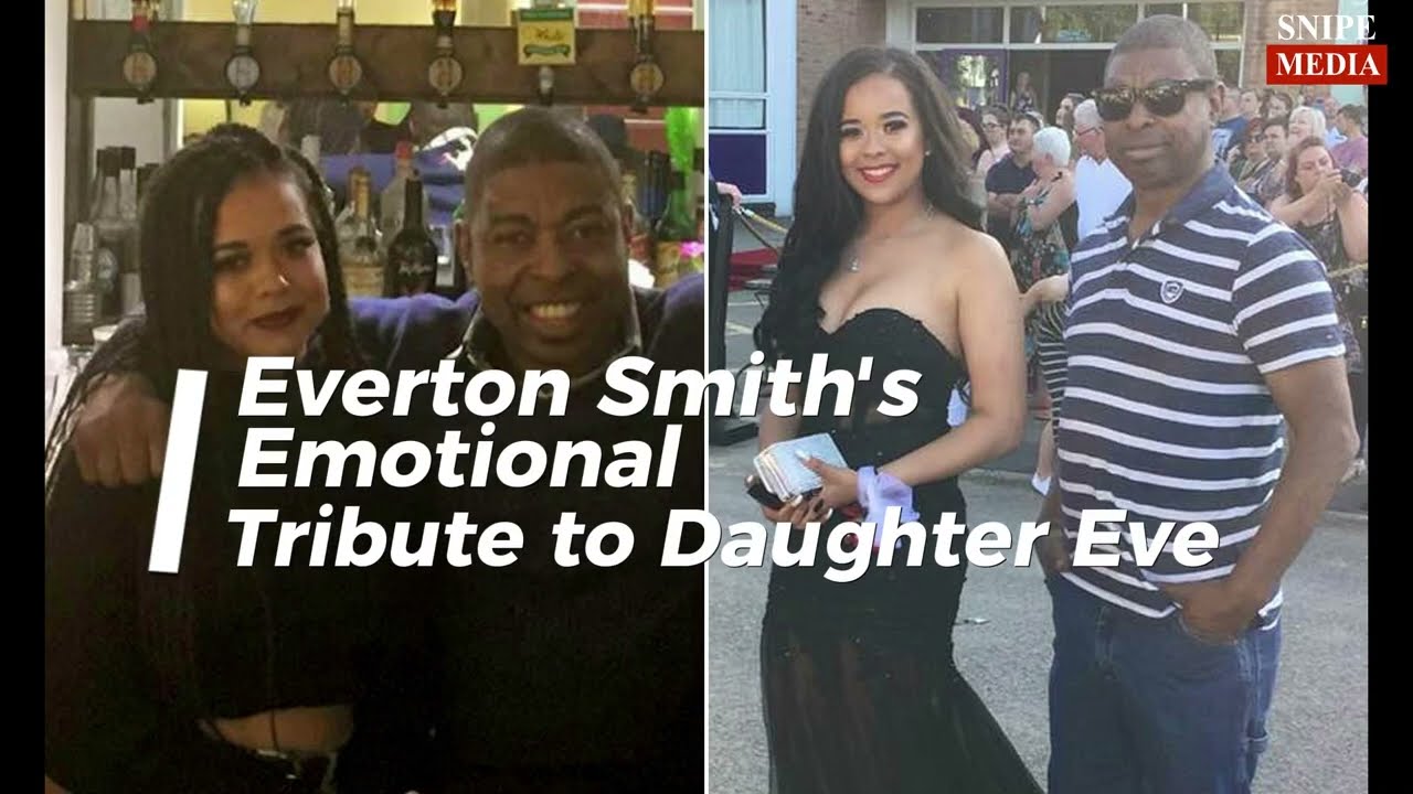 Cardiff car crash: Everton Smith give emotional Tribute to daughter Eve Smith