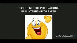 Basic trick to get 3 months PAID international internship || Open Source
