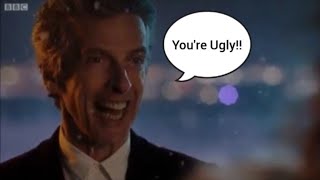 The 12th Doctor Insults Clara... | Doctor Who