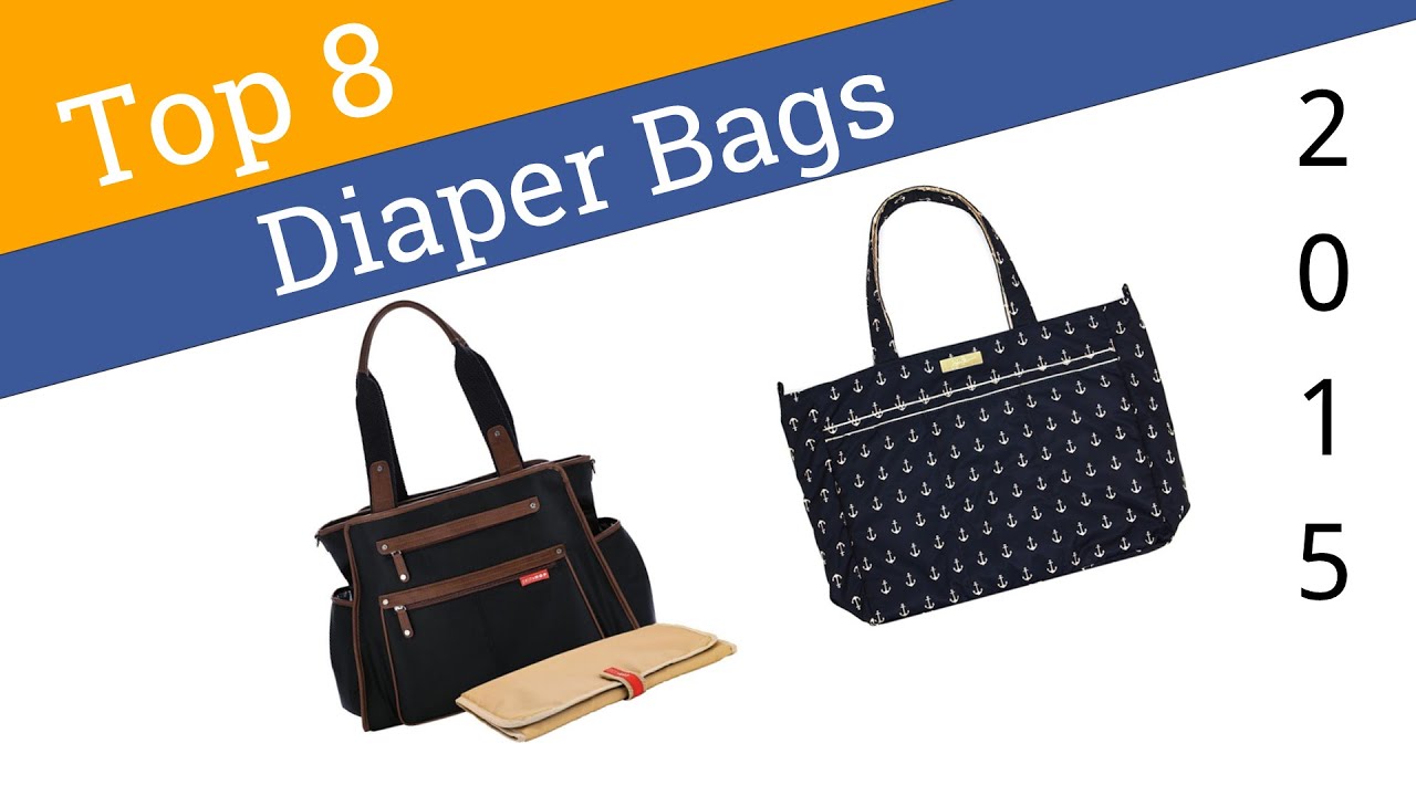 8 Best Diaper Bags 2015 Youtube