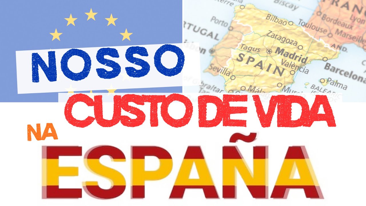 QUAL O CUSTO DE VIDA NA ESPANHA?  (A REALIDADE QUE NINGUÉM MOSTRA)