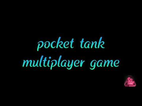 HOW TO PLAY POCKET TANK THROUGH WIFI LOBBY (NEW VIDEO)