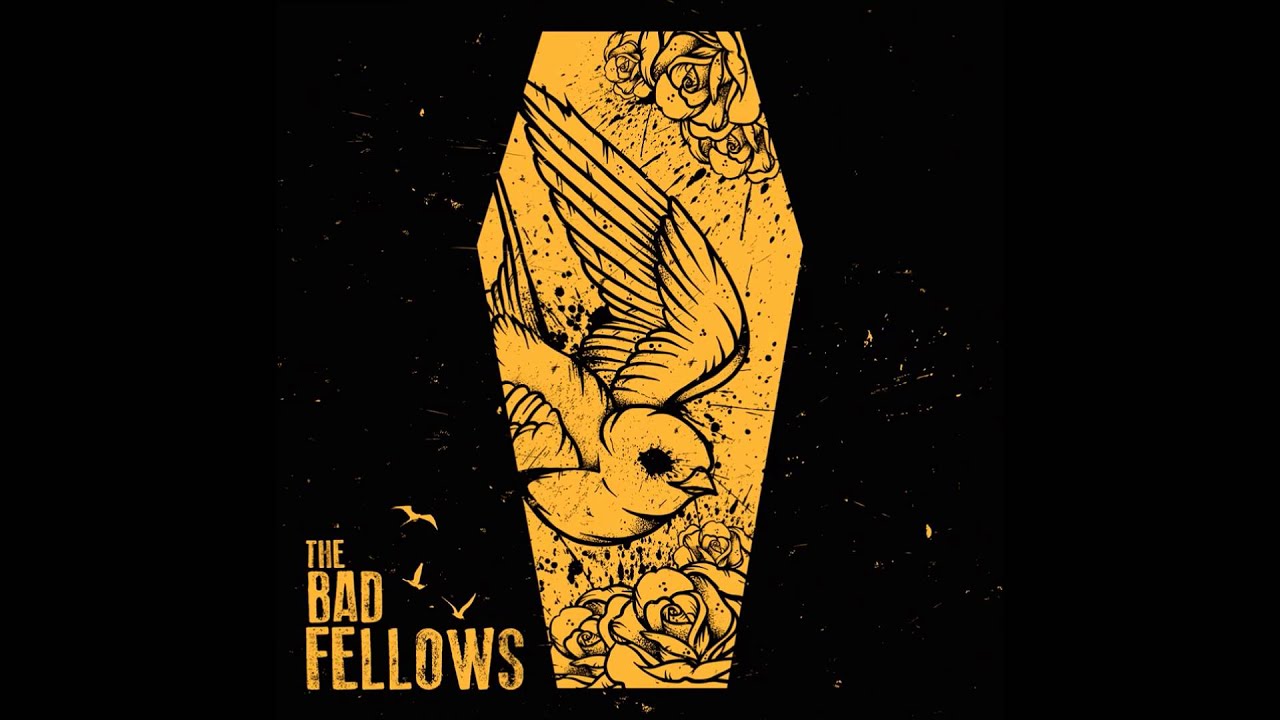 The Bad Fellows-Last Prayer - YouTube