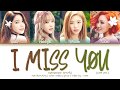 QUEENDOM MAMAMOO 마마무 I Miss You 2019 Ver Han Rom Eng Color Coded Lyrics 한국어 가사 QUEENDOM MAMAMOO 마마무 I Miss You 2019 Ver Han Rom Eng Color Coded Lyrics 한국어 가사