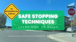 Mastering Safe Stops in Residential Areas | Essential Driving Skills for New Drivers