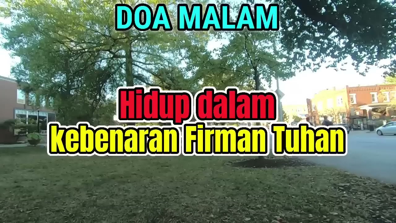 Renungan - Doa Malam, 11-2-26 | HIDUP DALAM KEBENARAN FIRMAN TUHAN