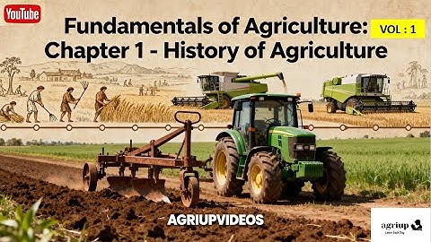 Fundamentals of Agriculture Chapter 1 HISTORY OF AGRICULTURE #arunkatyanbook #agriculture #jrf #aao