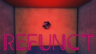 Refunct - a Relaxing Platformer