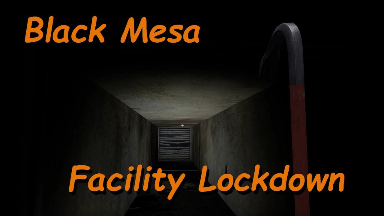 black-mesa-facility-lockdown-youtube