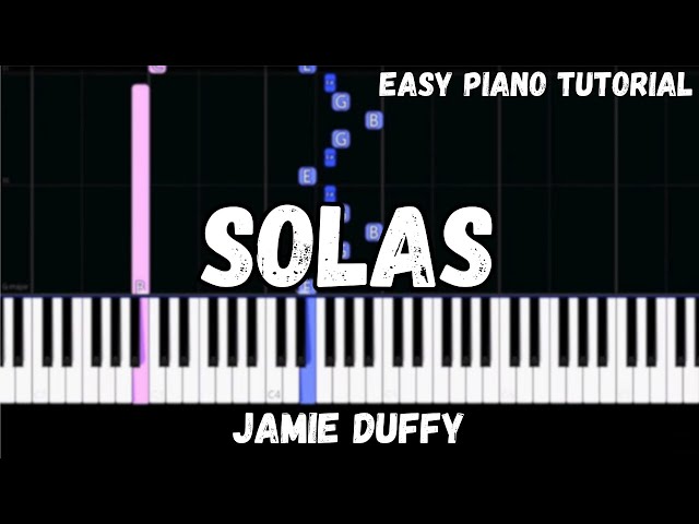 Jamie Duffy - Solas (Easy Piano Tutorial) class=