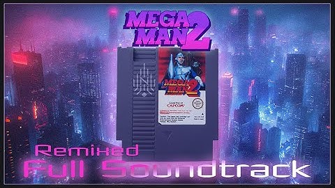 Mega Man 2 - Full Remixed Soundtrack (Neon X remix)