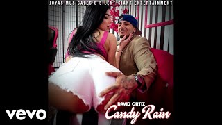 David Ortiz - Candy Rain Update