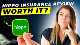 Hippo Insurance Review 2025 | Pros and Cons | Detailed Overview