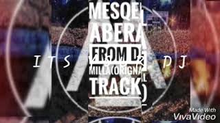 Dj Milla Meskel Abera (Orignal Track)