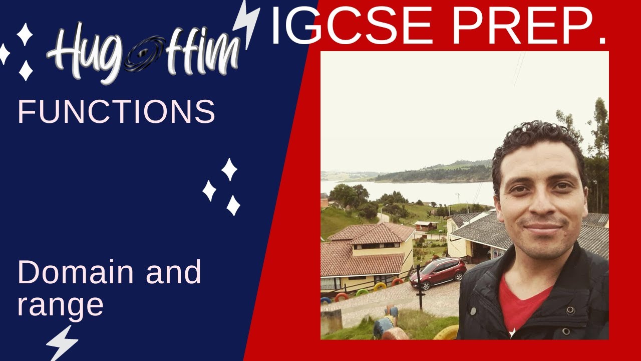 IGCSE PREP COURSE How To Understand A Function Domain And Range YouTube igcse-prep-course-how-to-understand-a-function-domain-and-range-youtube