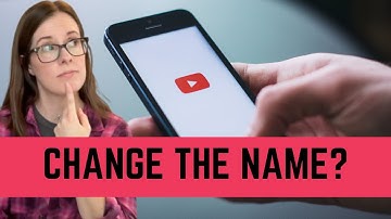 Should I Change My Youtube Channel Name? How to Change Your Youtube Channel Name