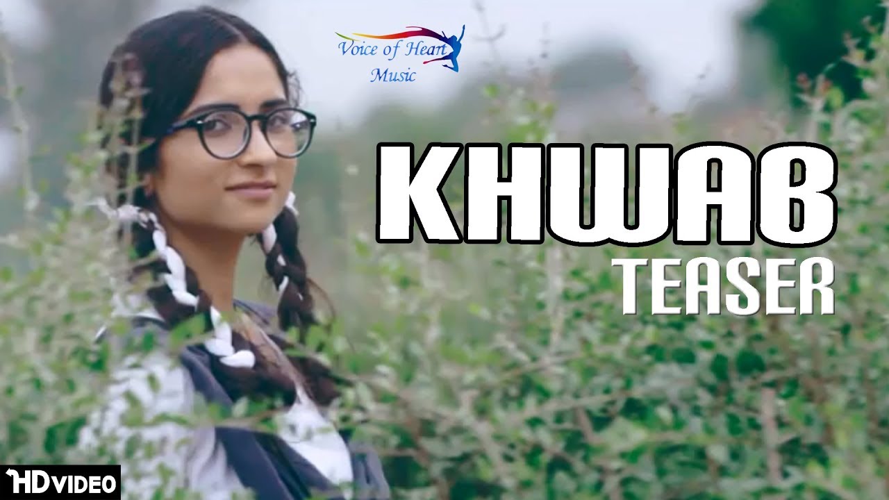 Khwab (Teaser) | Aanchal Ahuja | Ghanu Arora | Punjabi songs 2017 | Nitin Watts, Akansha | VOHM