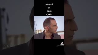 Memati Iyi Kötü Çirkin