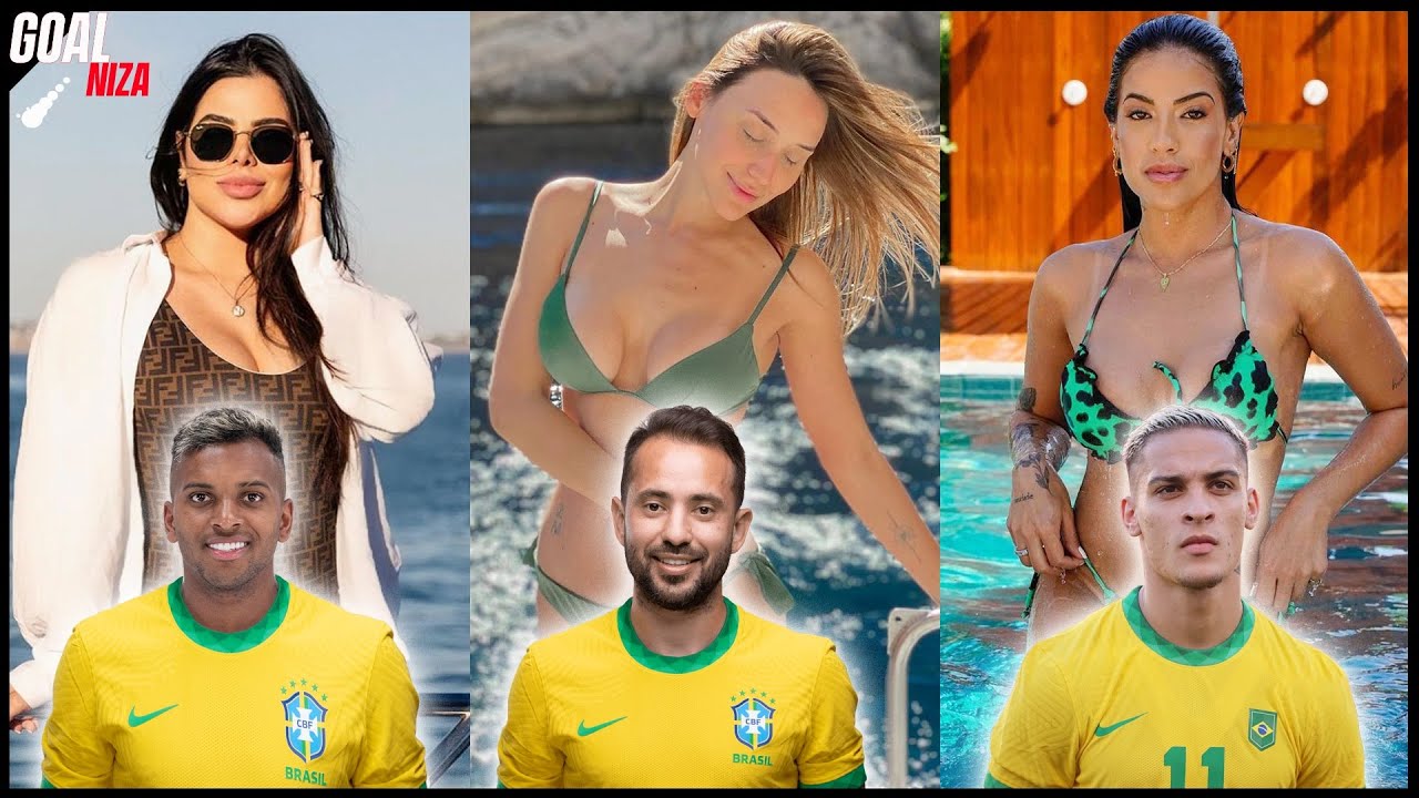 Brazil World Cup squad 2022 Wives And Girlfriends: Who Is The Hottest?