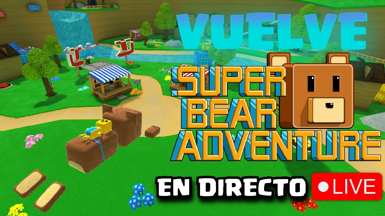 VOLVEMOS AL SUPER BEAR ADVENTURE Luego DE 5 AÑOS...
