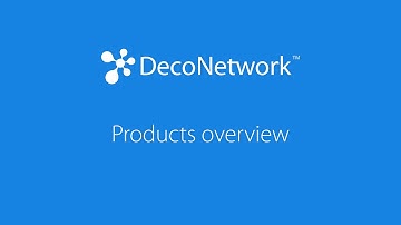 DecoNetwork Products overview