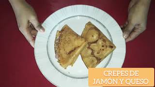 Crepes de jamón y queso /Crepes caseros. Fácil!