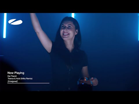 Kai Tracid - Trance & Acid (Nifra Remix) | As Played on A State of Trance Episode 1247